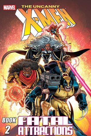 X-MEN: FATAL ATTRACTIONS HC (Trade Paperback)