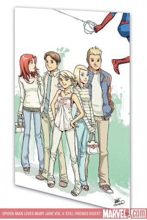 SPIDER-MAN LOVES MARY JANE VOL. 4: STILL FRIENDS DIGEST (2007)