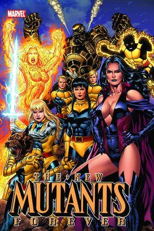 NEW MUTANTS FOREVER TPB (Trade Paperback)