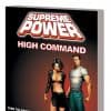 Supreme Power: High Command (New Printing) (2010 - Present)