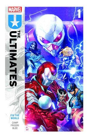 ULTIMATES BY DENIZ CAMP VOL. 1: FIX THE WORLD (Trade Paperback)