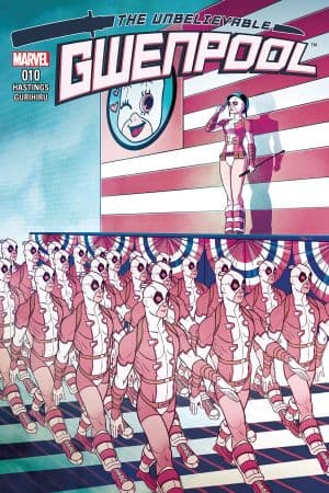 The Unbelievable Gwenpool (2016) #10