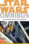 STAR WARS OMNIBUS: THE OTHER SONS OF TATOOINE (Trade Paperback) cover