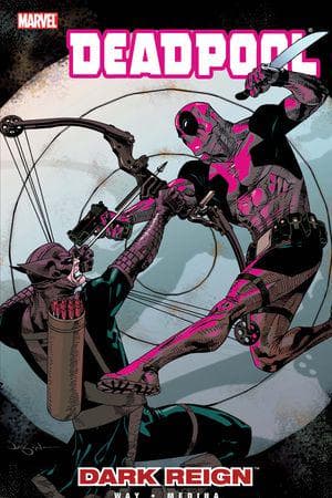 Deadpool Vol. 2: Dark Reign (Trade Paperback)