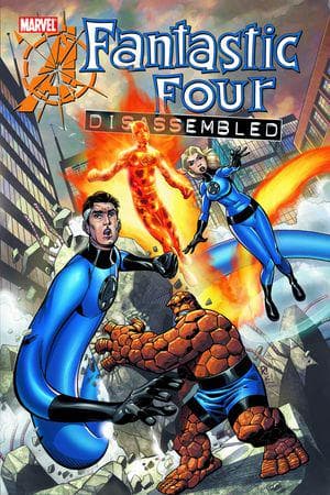 FANTASTIC FOUR: DISASSEMBLED (Trade Paperback)