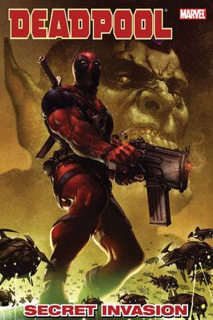 Deadpool Vol. 1: Secret Invasion (Trade Paperback)