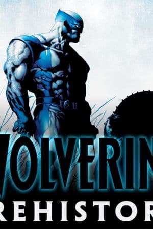 Wolverine: Prehistory (2017)