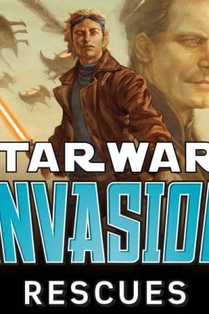 Star Wars: Invasion - Rescues (2010)