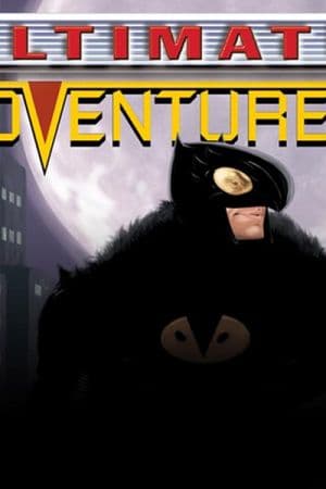 Ultimate Adventures (2002 - 2003)