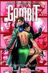GAMBIT VOL. 2: TOMBSTONE BLUES TPB (MARVEL NOW) (Trade Paperback) cover