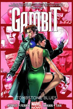 GAMBIT VOL. 2: TOMBSTONE BLUES TPB (MARVEL NOW) (Trade Paperback)