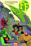 FF VOL. 2: FAMILY FREAKOUT TPB (Trade Paperback) cover
