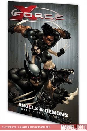 X-Force Vol. 1: Angels and Demons (2009 - Present)