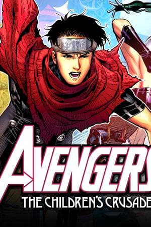 Avengers: The Children's Crusade (2010 - 2012)