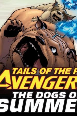 Tails of the Pet Avengers: The Dogs of Summer (2010)