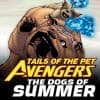 Tails of the Pet Avengers: The Dogs of Summer (2010)