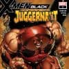 X-Men: Black - Juggernaut (2018) #1