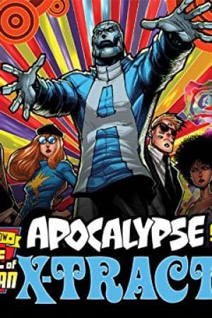 Age of X-Man: Apocalypse & the X-Tracts (2019)