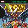 Avengers West Coast Epic Collection: California Screaming (Trade Paperback)