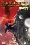 Big Thunder Mountain Railroad (2015) #1 cover