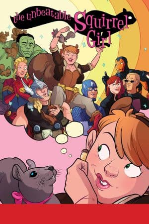 True Believers: The Unbeatable Squirrel Girl (2015) #1