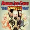 Breaking Into Comics the Marvel Way! (2010) #2