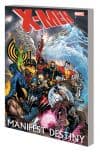 X-MEN: MANIFEST DESTINY TPB (Trade Paperback) cover