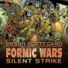 Formic Wars: Silent Strike (2011 - 2012)
