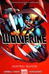 WOLVERINE VOL. 1: HUNTING SEASON (Trade Paperback) cover