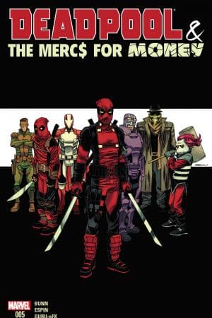Deadpool & The Mercs For Money (2016) #5