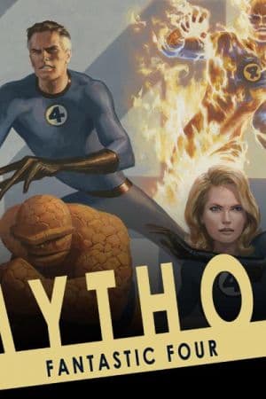 Mythos: Fantastic Four (2007)