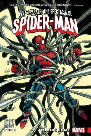 Peter Parker: The Spectacular Spider-Man Vol. 4 - Coming Home (Trade Paperback)