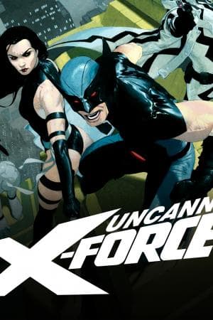 Uncanny X-Force (2010 - 2012)