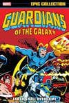 GUARDIANS OF THE GALAXY EPIC COLLECTION: EARTH SHALL OVERCOME TPB (Trade Paperback) cover