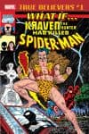 True Believers: What If Kraven the Hunter Had Killed Spider-Man? (2018) cover