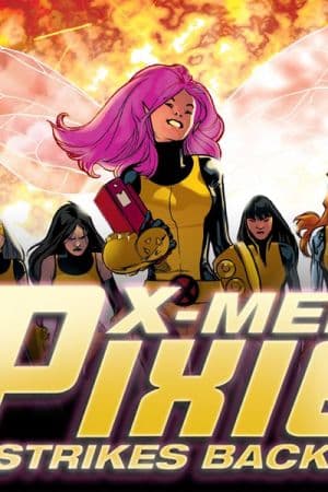 X-Men: Pixie Strikes Back (2009 - 2010)