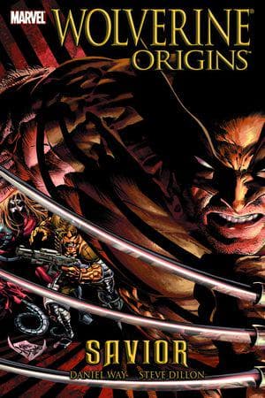 WOLVERINE: ORIGINS - SAVIOR (Trade Paperback)