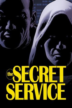 Secret Service (2012 - 2013)
