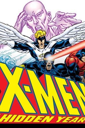 X-Men: The Hidden Years (1999 - 2001)