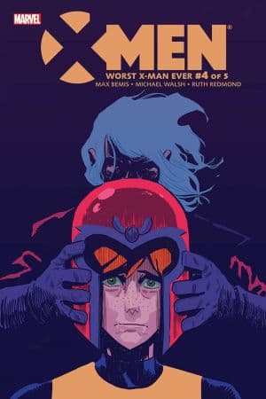 X-Men: Worst X-Man Ever (2016) #4