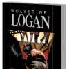 WOLVERINE: LOGAN TPB (2009 - Present)