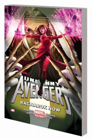 UNCANNY AVENGERS VOL. 3: RAGNAROK NOW  (Trade Paperback)
