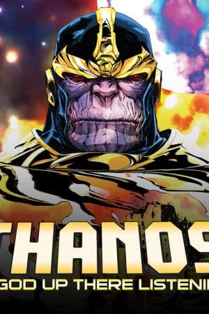 Thanos: A God Up There Listening Infinite Comic (2014)