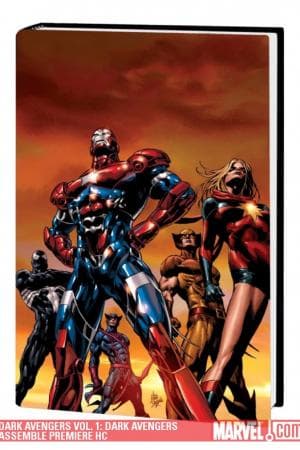 DARK AVENGERS VOL. 1: ASSEMBLE PREMIERE HC (2009 - Present)