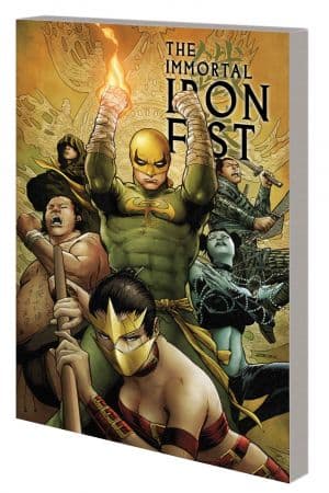 IMMORTAL IRON FIST: THE COMPLETE COLLECTION VOL. 2 TPB (Trade Paperback)
