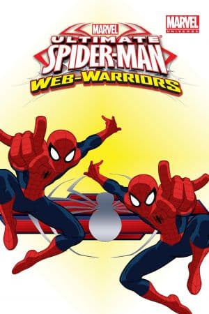 MARVEL UNIVERSE ULTIMATE SPIDER-MAN: WEB WARRIORS VOL. 3 DIGEST (Trade Paperback)