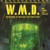 Weapons of Mutant Destruction (Trade Paperback)