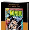 WOLVERINE: NOT DEAD YET PREMIERE HC [DM ONLY] (2009 - Present)