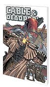 Cable/Deadpool Vol. 2: The Burnt Offering (Trade Paperback) cover