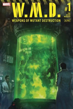 Weapons of Mutant Destruction: Alpha (2017) #1